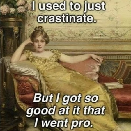 Procrastinate